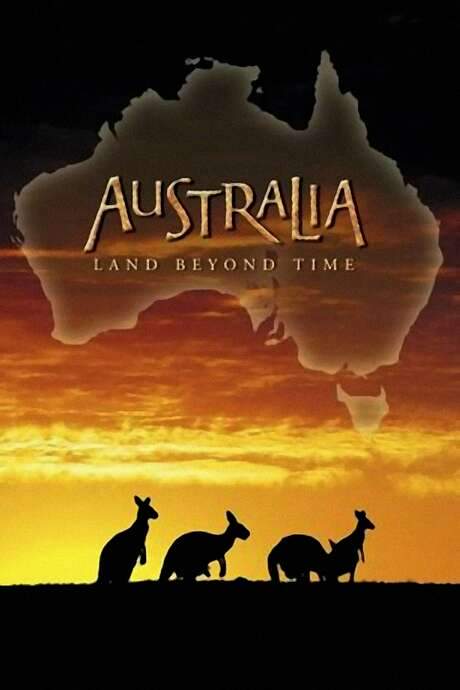 Australia: Land Beyond Time